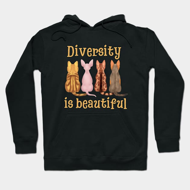 Diversity Is Beautiful | Gifts For Cat Lovers Hoodie by AgataMaria